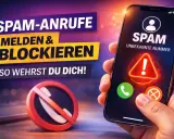 Schutz vor spam-anrufe aktuell: Handy zeigt Warnung für unbekannte Nummer. Ein rotes Verbotsschild für Anrufe symbolisiert das Blockieren.