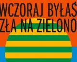 Wczoraj byłaś zła na zielono. Pomarańczowe tło, niebieska woda i wielka, zielono-żółta kula.