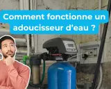 Un homme réfléchit devant un adoucisseur d'eau. Le texte indique : "Comment fonctionne un adoucisseur d'eau ?".