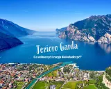 Malownicze Jezioro Garda z górami w tle. Odkryj atrakcje i zaplanuj niezapomniany pobyt nad wodą.