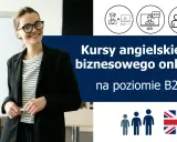 Uśmiechnięta kobieta w okularach zaprasza na kursy **business english online**. Rozwijaj karierę z nami!