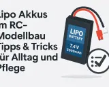 Ein Lipo Akku für den RC-Modellbau: 7,4V 5000mAh. Tipps & Tricks für Alltag und Pflege.