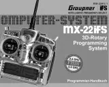 Graupner MX-22iFS 2,4GHz Fernsteuerung mit 3D-Rotary Programming System. Der Futaba Stecker ist hier nicht zu sehen, aber das Handbuch ist für das System.