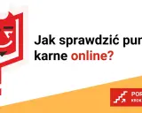 Jak sprawdzić punkty karne online? Szybki poradnik i limity!