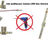 Proste podłączenie taśmy LED 230V bez lutowania. Zobacz, jak łatwo połączyć paski LED za pomocą klipsów.