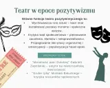 Teatr w epoce pozytywizmu: wychowanie, krytyka społeczeństwa i propagowanie idei. Lektury takie jak "Moralność pani Dulskiej" to przykłady.