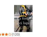 Copertina del libro "La fossa dei lupi" di Ben Pastor, con un uomo in armatura.
