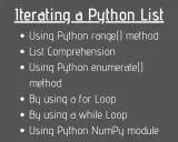Różne metody iterowania po liście w Pythonie: range(), List Comprehension, enumerate(), pętle for/while, moduł NumPy.