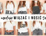 Jak modnie wiązać bluzę? Odkryj 3 triki stylistki!