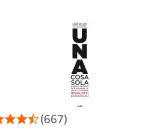 Copertina del libro "Una cosa sola" di Gary Keller, con recensione 4,4 stelle.