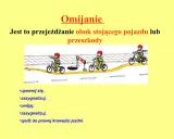 Dzieci na rowerach uczą się omijania przeszkody na drodze. Pamiętaj: upewnij się, zasygnalizuj, omijaj, zasygnalizuj i zjedź do prawej krawędzi.