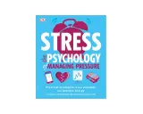 Okładka książki "The Psychology of Managing Pressure" z hasłem "STRESS". Obraz przedstawia dzwonek budzika, złamane serce, wykres i pieniądze, sugerując tematykę radzenia sobie ze stresem.