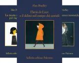 I libri di Flavia de Luce in ordine cronologico: "La morte per rag", "e il delitto nel campo dei cetrioli", "senza mostarda". Sellerio editore Palermo.