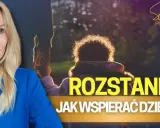 Jak wspierać syna po rozstaniu? Praktyczny przewodnik dla rodziców