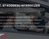 Art. 87 Kodeksu wykroczeń: co grozi za jazdę po alkoholu? Dowiedz się, kiedy minął zakaz prowadzenia pojazdów i jakie są konsekwencje.