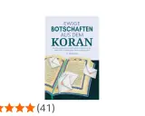 Buchcover "Ewige Botschaften aus dem Koran" mit geöffnetem Koran und Briefumschlägen, die schöne Verse aus dem Koran enthalten.