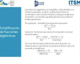 Ejemplo de cómo factorizar fracciones algebraicas para simplificarlas.