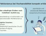 Perfektionismus bei Hochsensibilität: Ursachen in der Kindheit wie familiäre Prägung können zu psychischer Belastung führen.