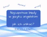 Error!", "Mistake!", "wrong!" - to wszystko błędy, których można uniknąć. Ten obraz pokazuje, jak to zrobić.
