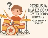 Zamyślony chłopiec z pałeczkami przy perkusji. Czy to dobry pomysł na rozwijanie wartości rytmicznych? Na co zwrócić uwagę?