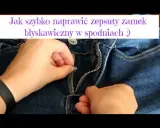 Zepsuty zamek w bluzie? Napraw go w 30 sekund! Poradnik DIY