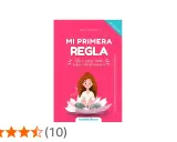 Libro "Mi Primera Regla" de Anna Denisova, una guía ilustrada para niñas sobre la menstruación y la pubertad.