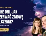 Dwie kobiety na tle burzowego nieba, z tekstem "Ciche dni. Jak przerwać zmowę milczenia?".