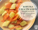 Kopytka z białym serem i marchewką – idealne na dietę lekkostrawną. Czy kopytka są lekkostrawne? Tak, zwłaszcza w takiej odsłonie!