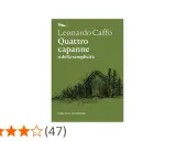 Copertina del libro "Quattro capanne o della semplicità" di Leonardo Caffo, con un disegno a china di una capanna.