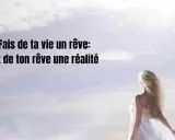 Une femme en robe blanche regarde un ciel étoilé, inspirée par le message : "Fais de ta vie un rêve et de ton rêve une réalité".