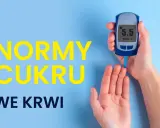 Normy cukru we krwi: 5.5 mmol/L. Prawidłowy poziom cukru u 70 latka to klucz do zdrowia.