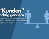 Kunden" richtig gendern: Möglichkeiten und empfehlenswerte Schreibweisen für Unternehmen. Ein Praktikant lernt, wie man gendergerecht kommuniziert.