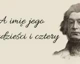 Portret mężczyzny z bujną fryzurą i zarośniętymi policzkami. Obok napis: "A imię jego czterdzieści i cztery".