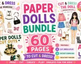 Paper dolls da stampare e colorare, un bundle di 60 pagine per creare e vestire bambole di carta con tanti outfit e accessori.