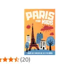 Guía "Paris for Kids" con la Torre Eiffel y edificios estilizados. Ideal para descubrir qué ver en París con niños.