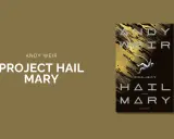 Copertina del libro "Project Hail Mary" di Andy Weir, con un astronauta sospeso nel vuoto.