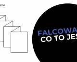 Ilustracja przedstawia schematyczne zagięcia papieru, obok napis "FALCOWANIE CO TO JEST?".