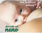 Niemowlę karmione piersią, z tekstem "Jak zwiększyć laktację? porady od neno".