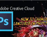 Zmień język w Photoshopie: CC, CS6 i trik na angielski!