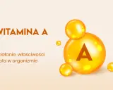 Wielka kropla z literą "A" symbolizuje witaminę A, której działanie doustne jest kluczowe dla zdrowia.