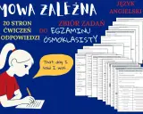 Zadania z mowy zależnej (reported speech) do egzaminu ósmoklasisty. Uczeń pisze, a obok zadania z angielskiego.