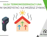 Ulga termomodernizacyjna: jak skorzystać i ile zwrotu można uzyskać? Termowizja i dom z zielonymi strzałkami.