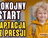Adaptacja do przedszkola: Spokojny start Twojego dziecka poradnik