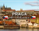 Praga: najciekawsze atrakcje. Widok na zamek i miasto nad rzeką.