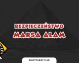 Grafika z piramidą, słońcem, palmą, postacią faraona i flagą Egiptu. Napisy "BEZPIECZEŃSTWO MARSA ALAM".