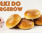 Jak upiec idealne bułki hamburgerowe? Temp. 190°C, czas, test