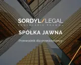 SORDYL/LEGAL - kancelaria prawna. Spółka jawna: przewodnik dla przedsiębiorcy. Nowoczesne budynki w tle.