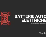 Icona stilizzata di una batteria auto elettrica con fulmine. Testo: Batterie auto elettriche, durata, costi e manutenzione.