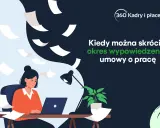 Kobieta pracuje przy biurku, a wokół latają dokumenty. Temat: kiedy można skrócić okres wypowiedzenia umowy o pracę.