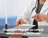 L4 po ustaniu zatrudnienia: Na kogo wystawić i jak dostać zasiłek?